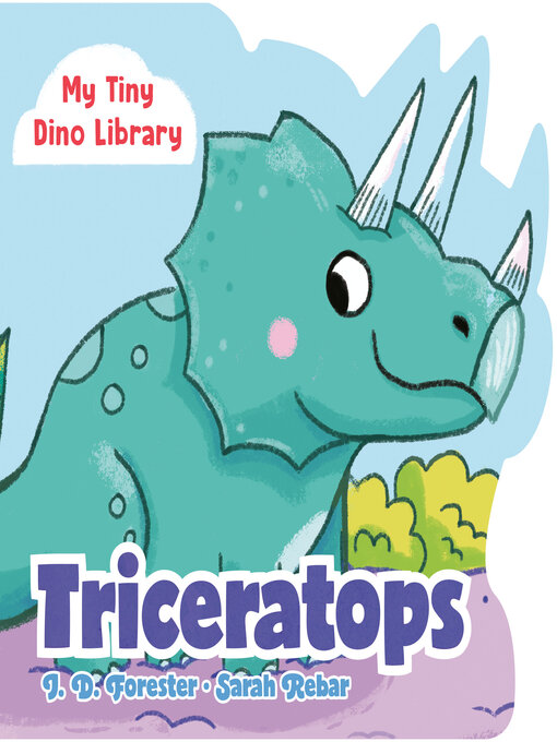 Title details for Triceratops by J. D. Forester - Wait list